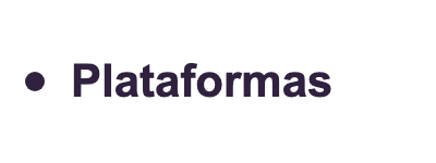 Plataformas